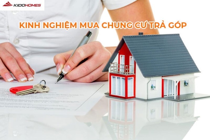 5 lưu ý quan trọng khi mua căn hộ trả góp 5 lưu ý quan trọng khi mua căn hộ trả góp