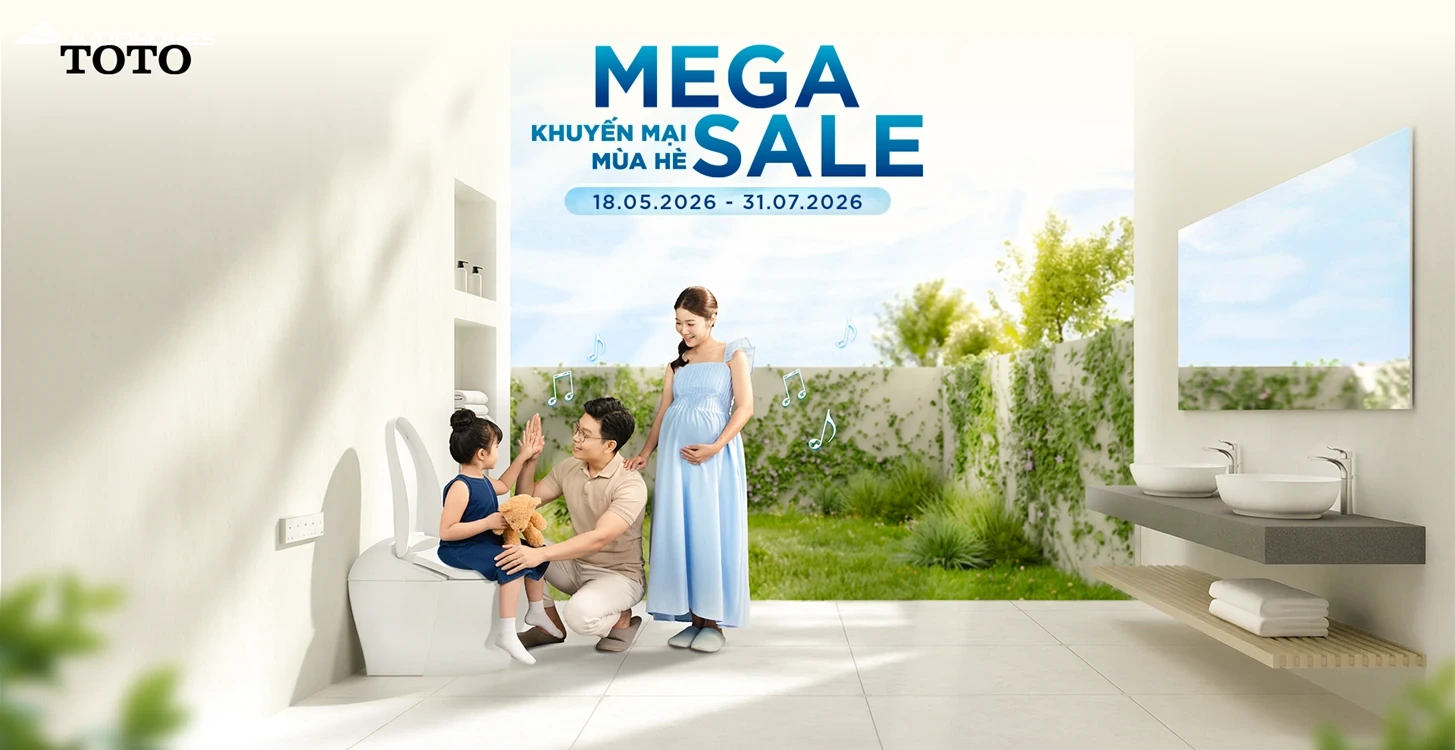TOTO gia hạn MEGA SALE đến hết 31/07/2026: Thời điểm lý tưởng để nâng cấp phòng tắm với chi phí tối ưu